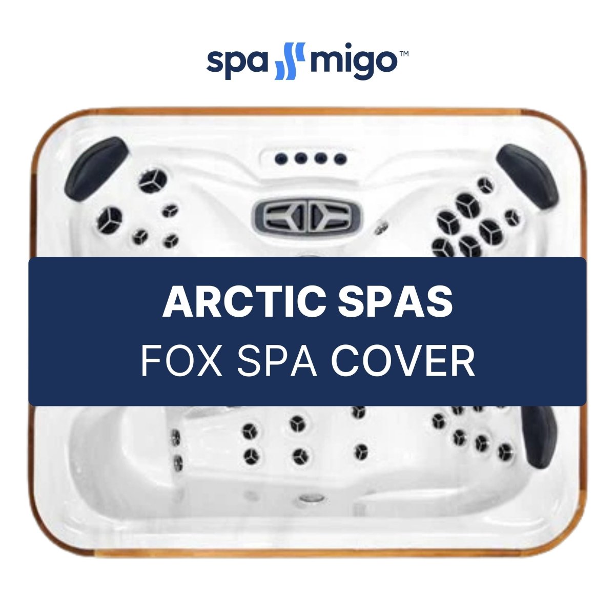 Arctic Spas Fox Hot Tub Cover - Spa - Migo Hot Tub Covers