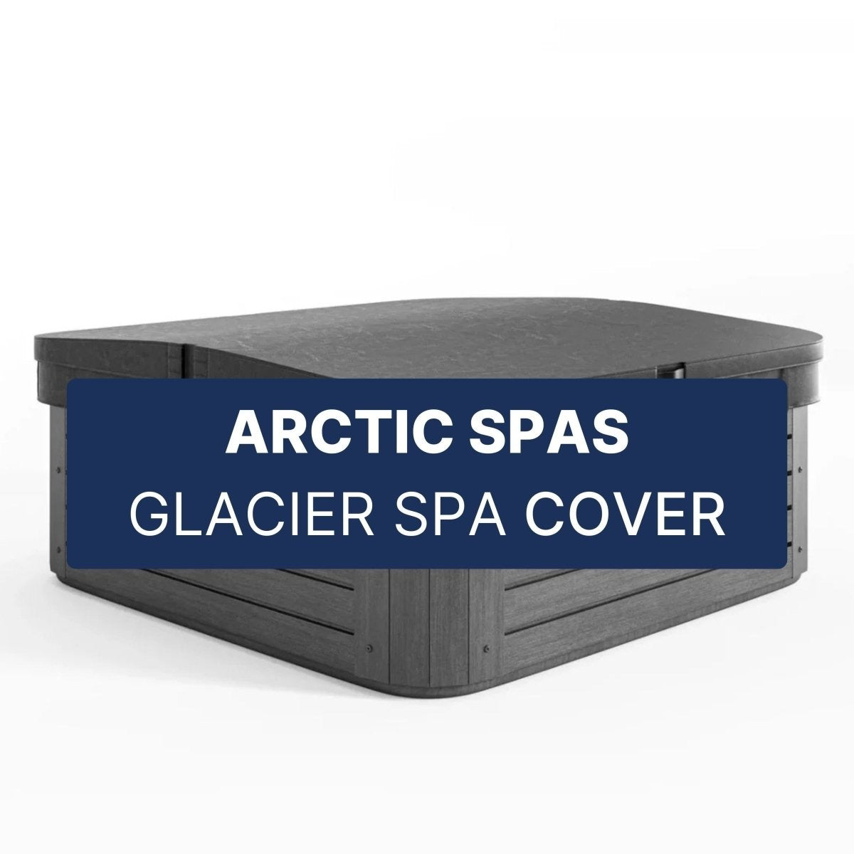 Arctic Spas Glacier Hot Tub Cover
