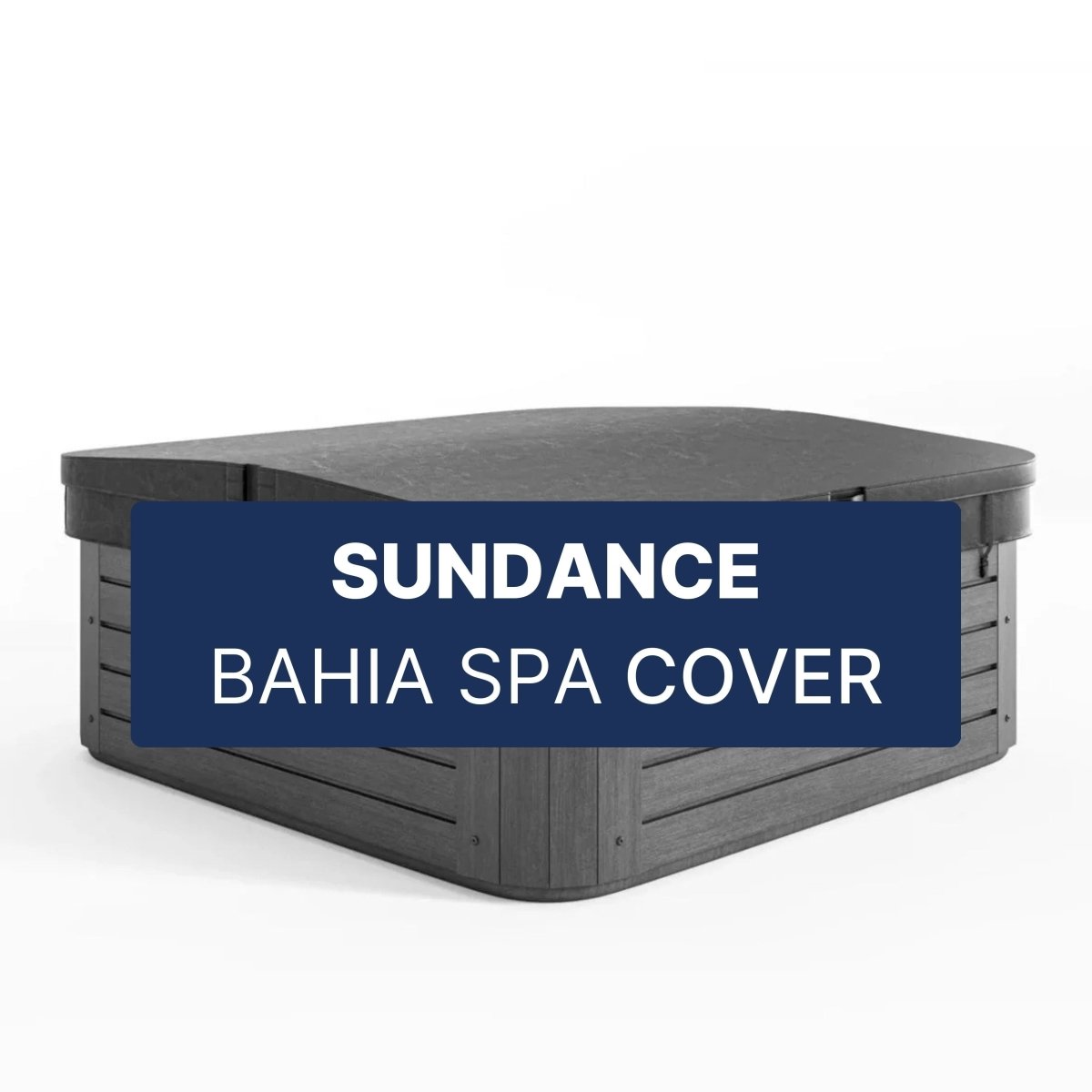 Sundance Bahia Hot Tub Cover - Spa-Migo Hot Tub Covers